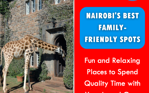 Top Family-Friendly Spots in Nairobi for Memorable Outings